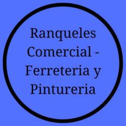 Ranqueles Comercial - Ferreteria y Pintureria
