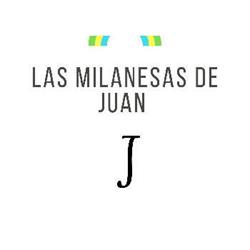 Las Milanesas de Juan