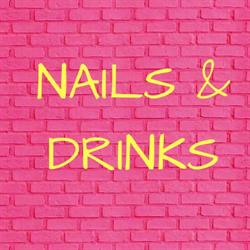 Nails andrinks