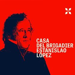 Museo Casa del Brigadier General Estanislao López