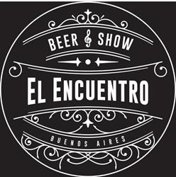 El Encuentro Beer & Show