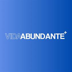 VIDA ABUNDANTE