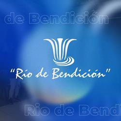 Ministerio Internacional "Río de Bendición"