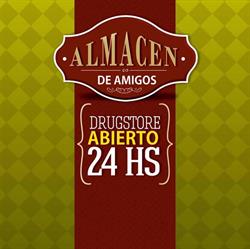 Almacen de Amigos Drugstore 24 hs. Barrio Norte
