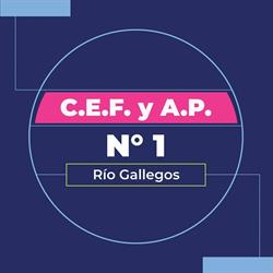 CEF Y AP Rio Gallegos