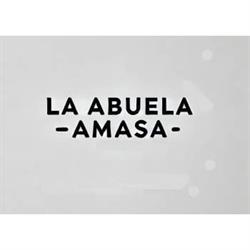 LA ABUELA AMASA