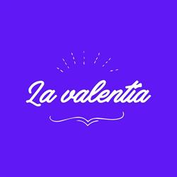 La Valentía