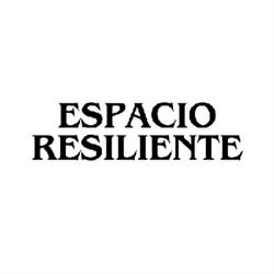 ESPACIO RESILIENTE