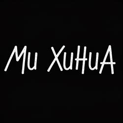 MU XUHUA