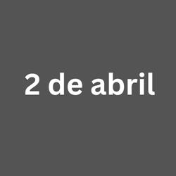 2 de ABRIL