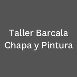 Taller Barcala Chapa y Pintura