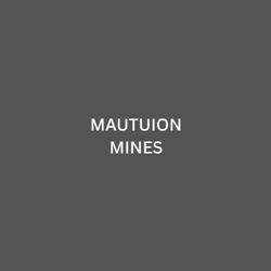 MAUTUION MINES