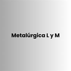 Metalúrgica L y M
