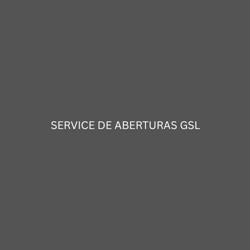 SERVICE DE ABERTURAS GSL