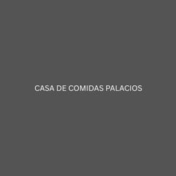CASA DE COMIDAS PALACIOS