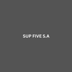SUP FIVE S.A