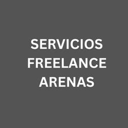 SERVICIOS FREELANCE ARENAS