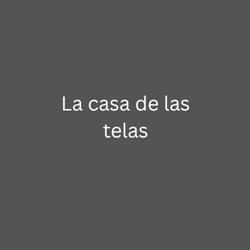 La casa de las telas