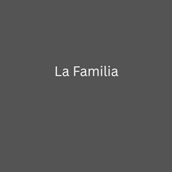 La Familia