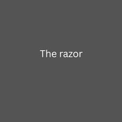 The razor