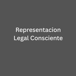 Representacion Legal Consciente