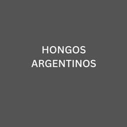 HONGOS ARGENTINOS