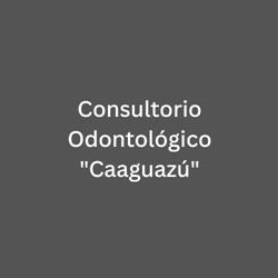 Consultorio Odontológico "Caaguazú"