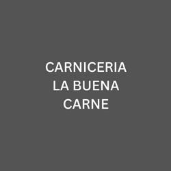 CARNICERIA	LA BUENA CARNE