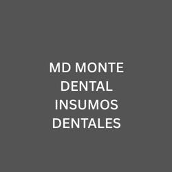 MD MONTE DENTAL INSUMOS DENTALES